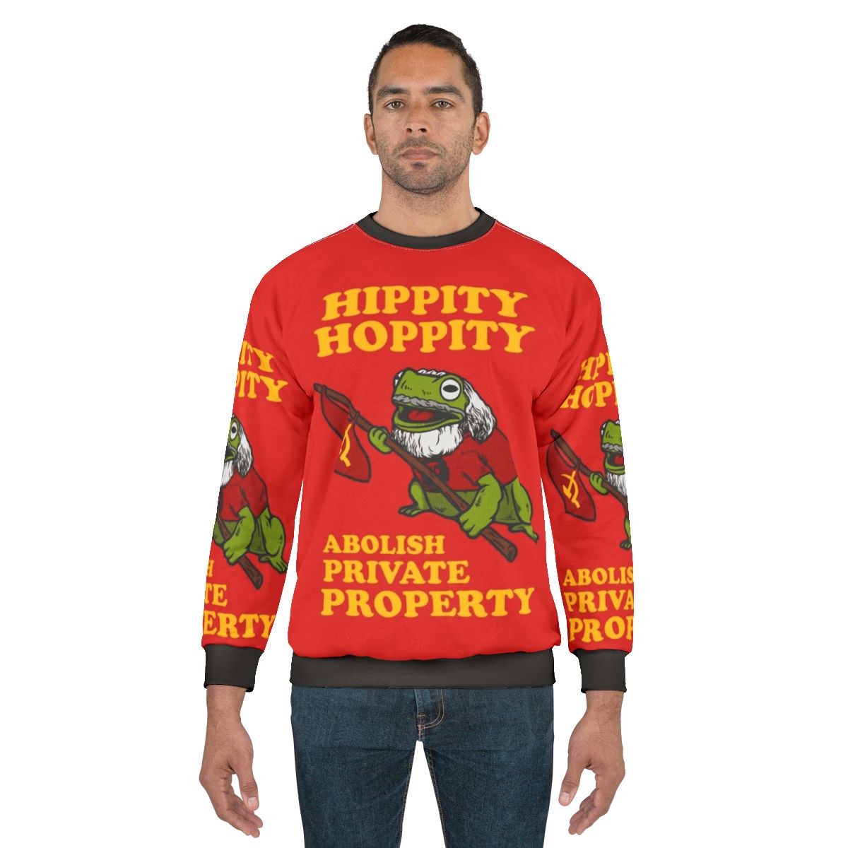 Abolish Private Property Hippity Hoppity Sweatshirt