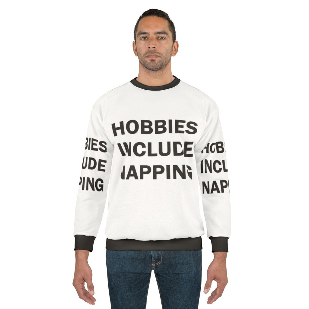 Cozy napping hobbies sweatshirt