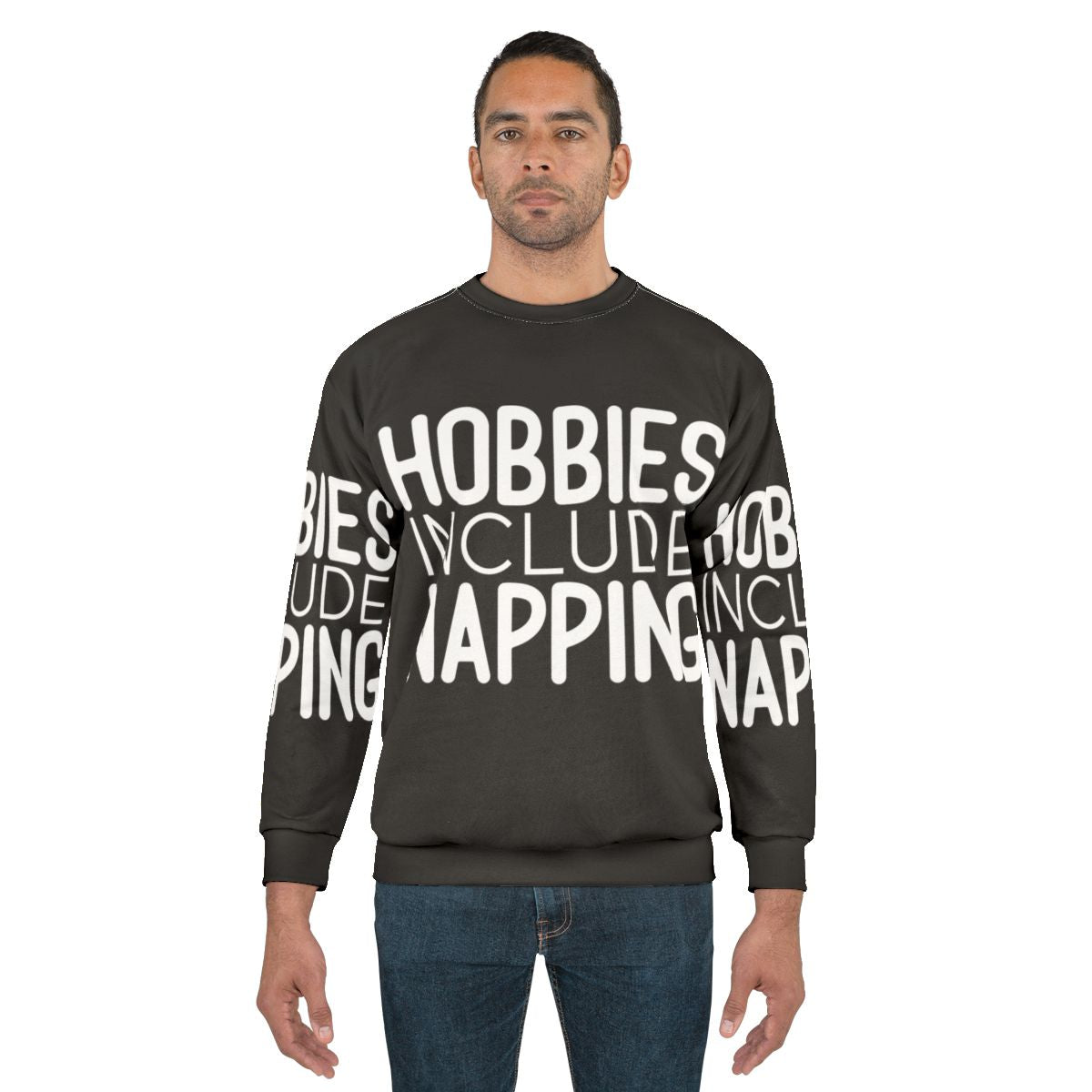 "Hobbies Include Napping Sweatshirt - Cozy and Comfortable Sleep Apparel"