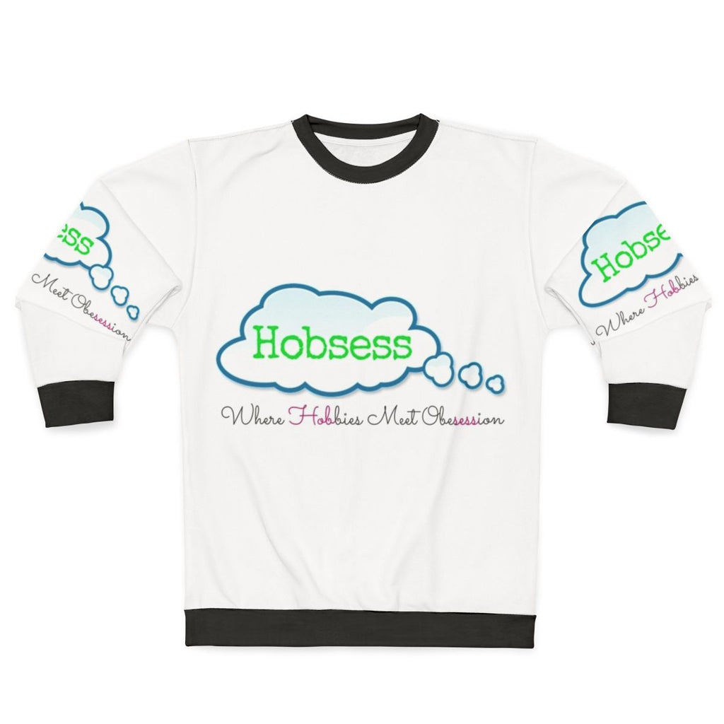 Hobbies Obsession Sweatshirt