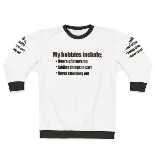 Hobbies Sweatshirt - Comfortable and Stylish Fashion for Hobbyists
