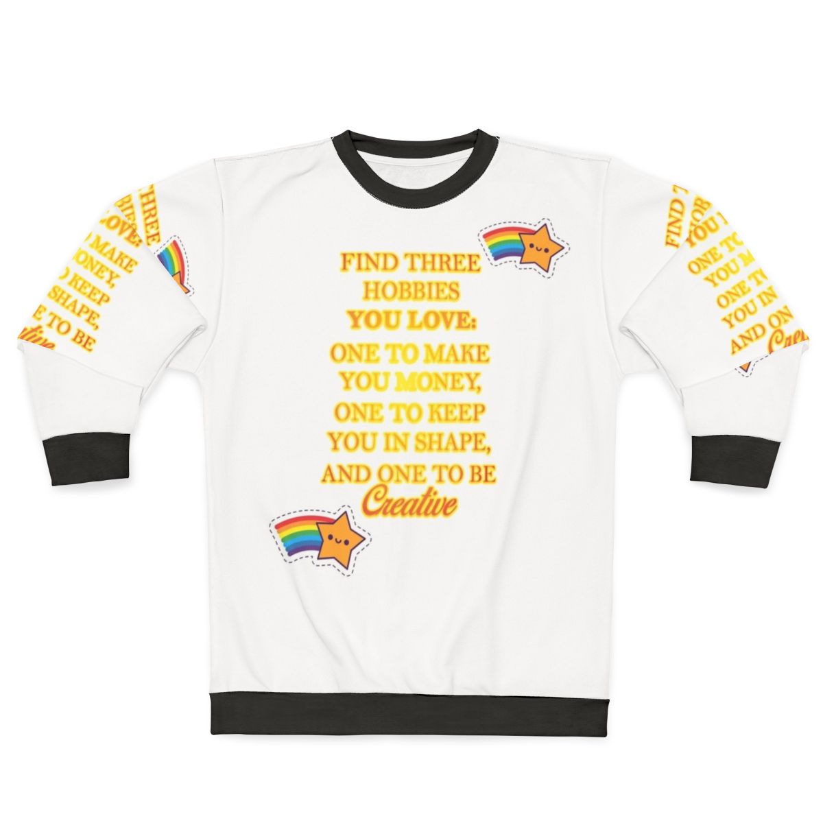 Hobbies to Enjoy a Life Sweatshirt
