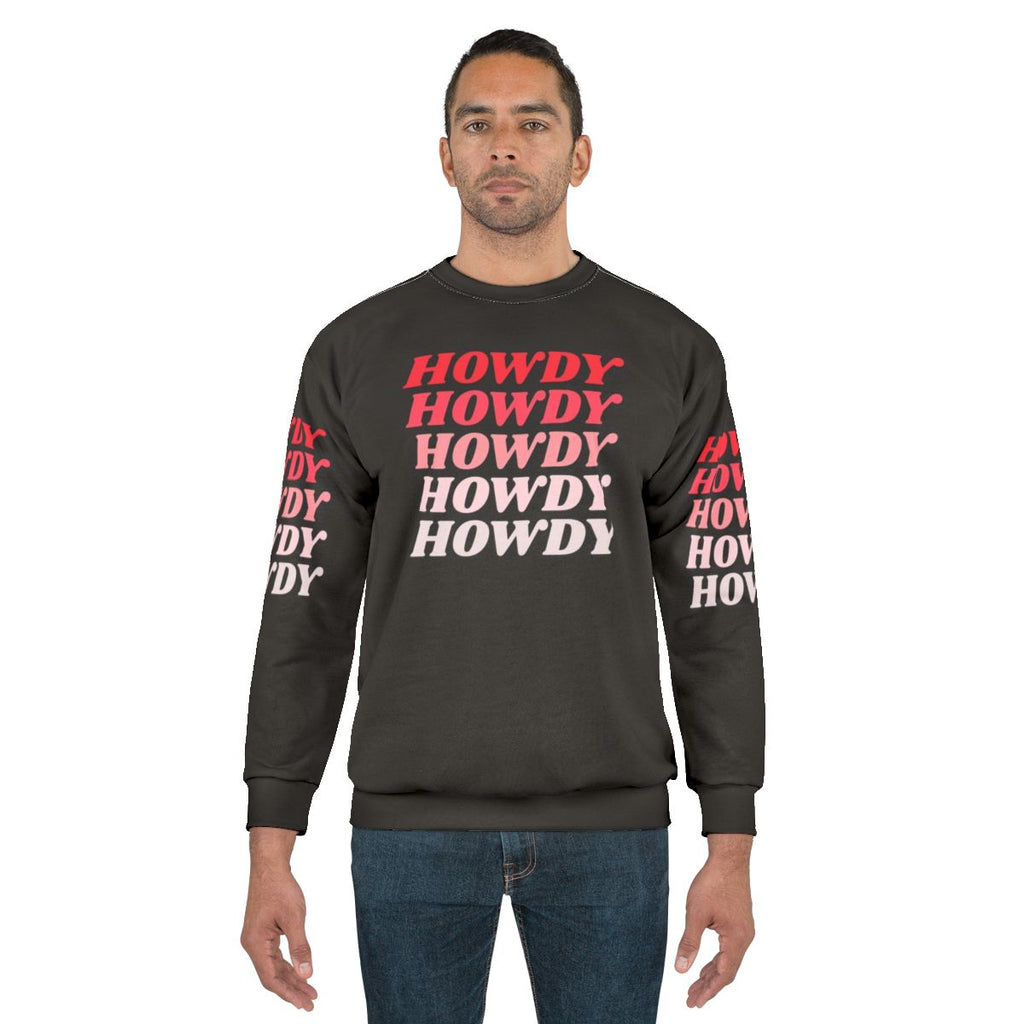 Howdy Howdy Howdy Western Cowboy Sweatshirt