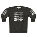 Howdy Howdy Howdy Cowboy Country Sweatshirt