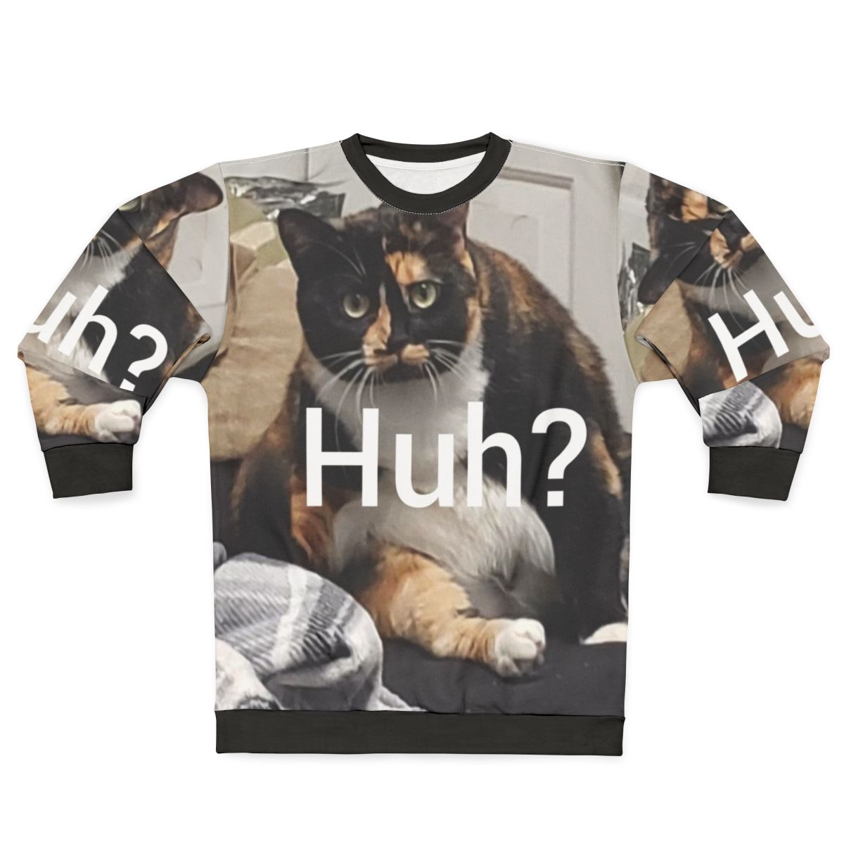 Funny Huh Cat Meme Sweatshirt
