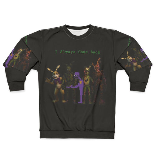 "I Always Come Back FNAF Afton Springtrap Sweatshirt"