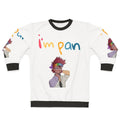 I Am Pan Sweatshirt featuring the pan pride flag