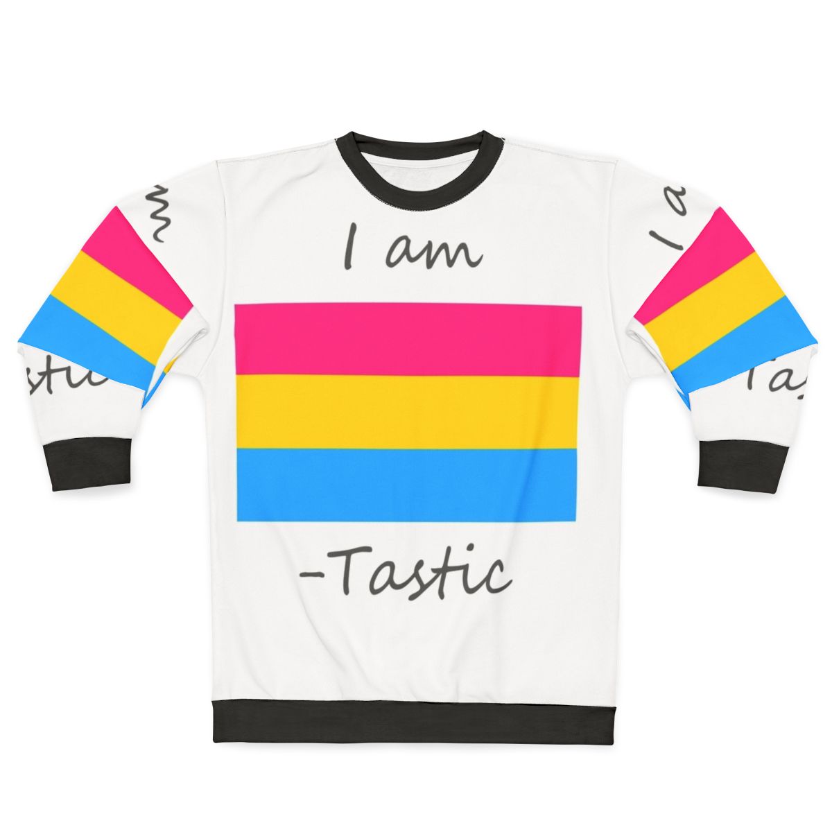 Pansexual Pride "I Am Pan Tastic" Sweatshirt