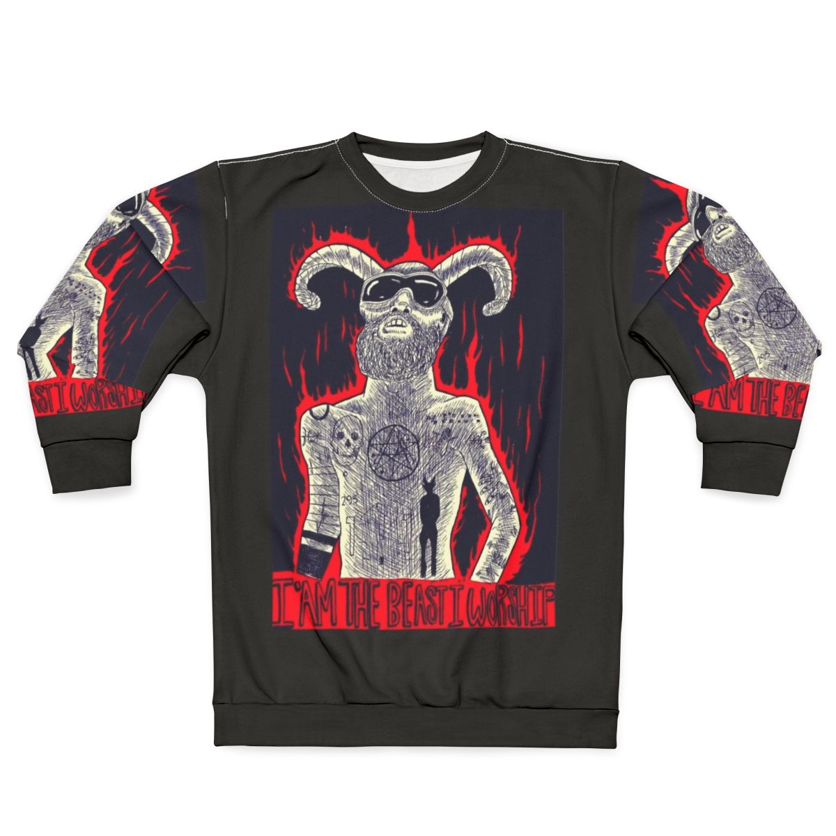 Dark and Daring "I Am The Beast I Worship" Sweatshirt
