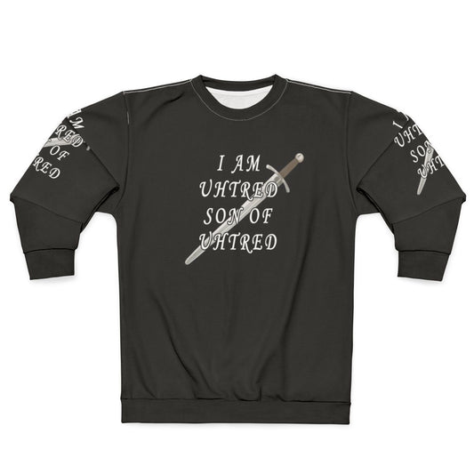Uhtred Son Of Uhtred Viking Sweatshirt - Last Kingdom Historical TV Show
