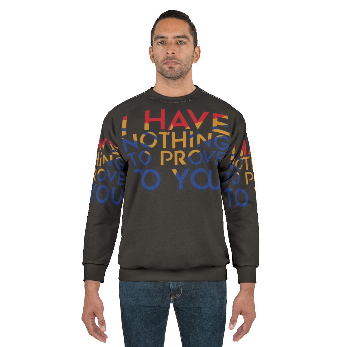 "I Have Nothing to Prove to You" Feminist Captain Marvel Sweatshirt