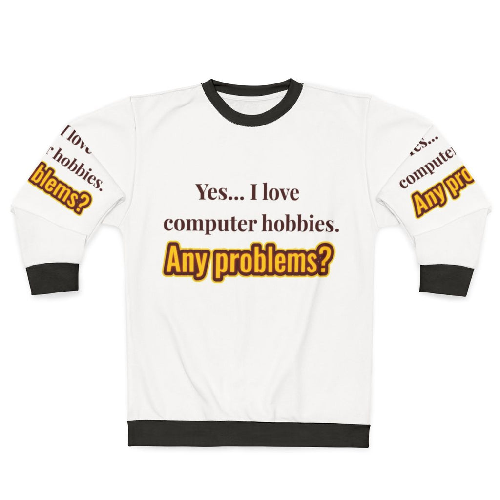 Computer Hobbies Enthusiast Sweatshirt