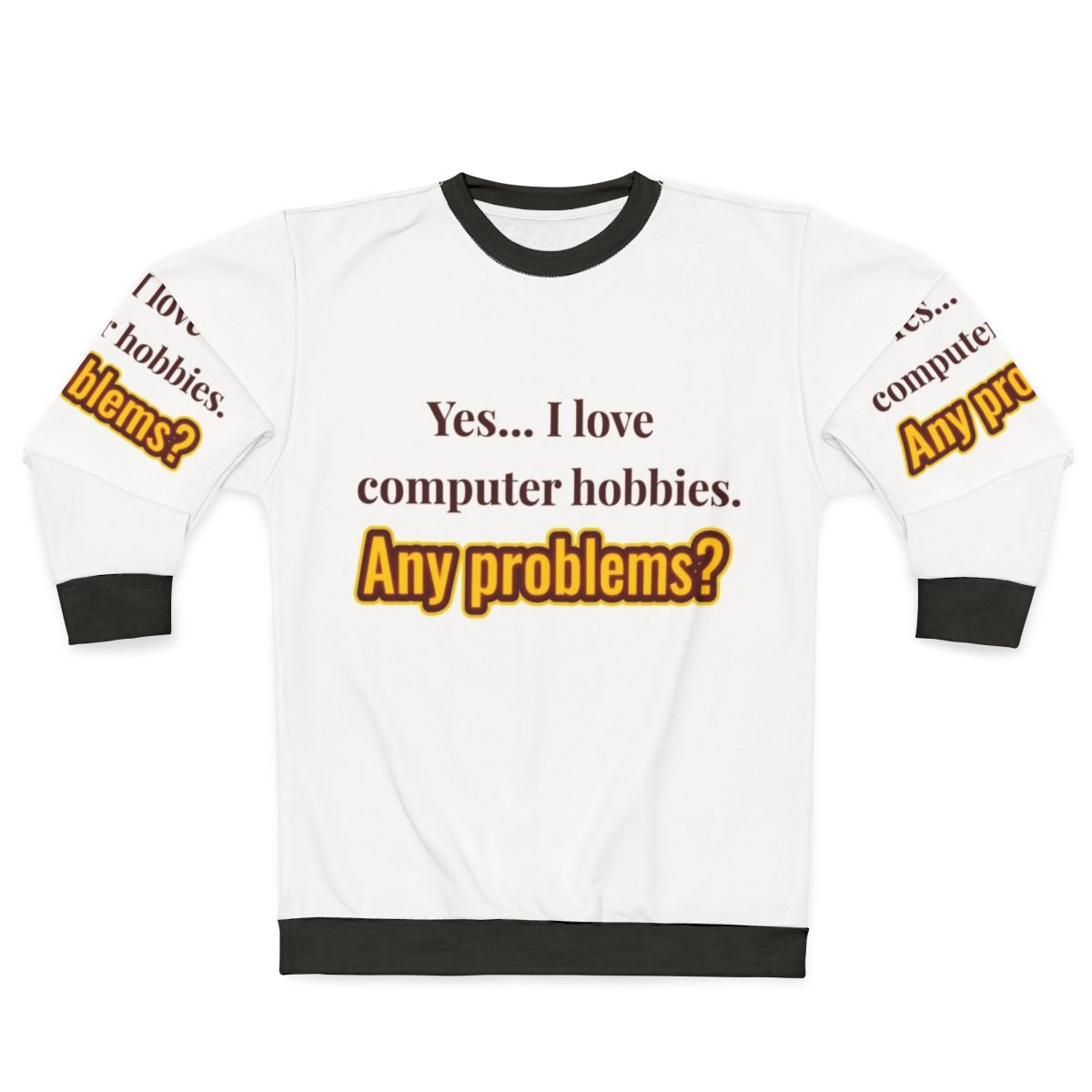 Computer Hobbies Enthusiast Sweatshirt