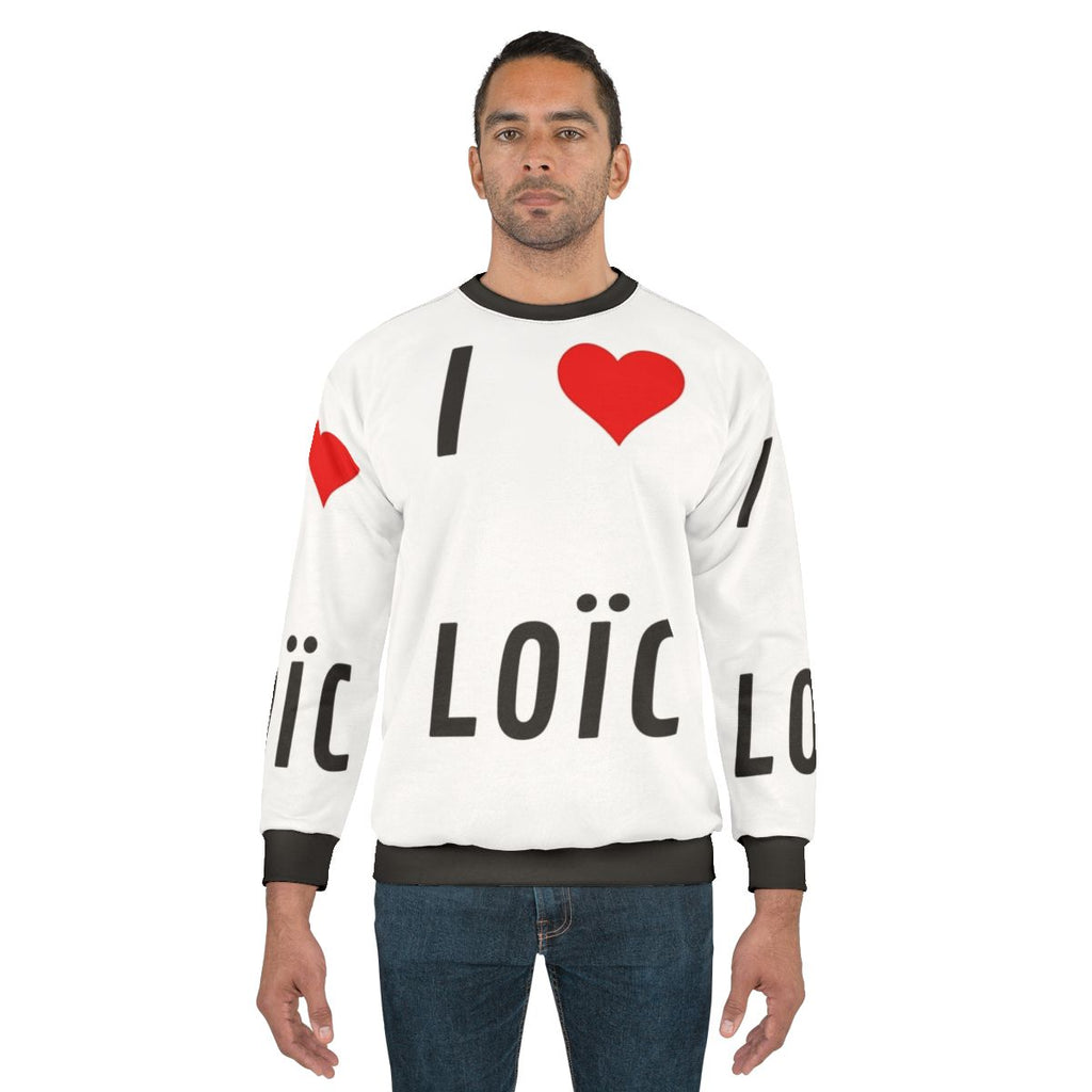 I Love Loïc Sweatshirt
