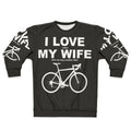 I Love My Wife Sweatshirt - Funny Couple Gift for Husband or Wife