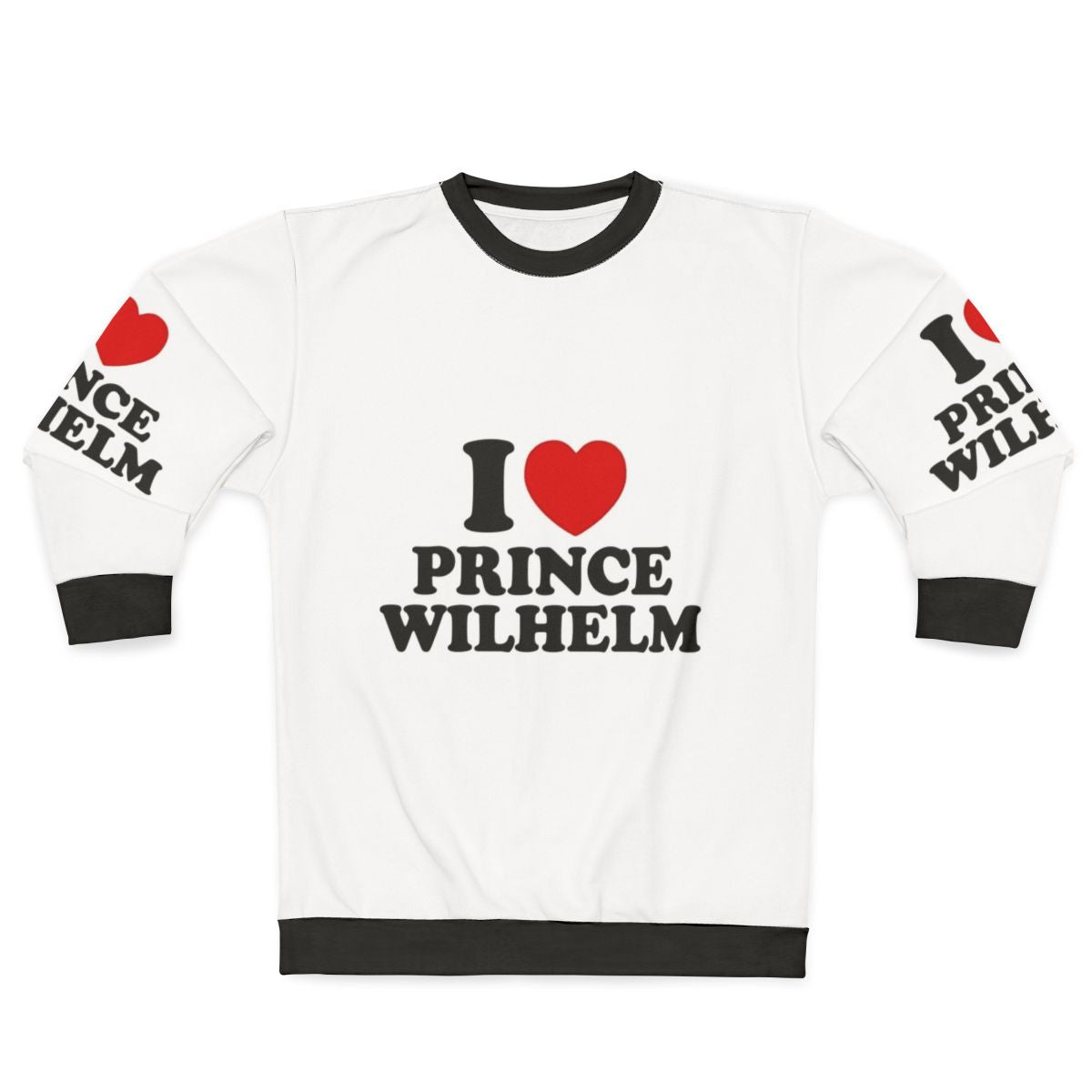 "I Love Prince Wilhelm" Young Royals Netflix Sweatshirt