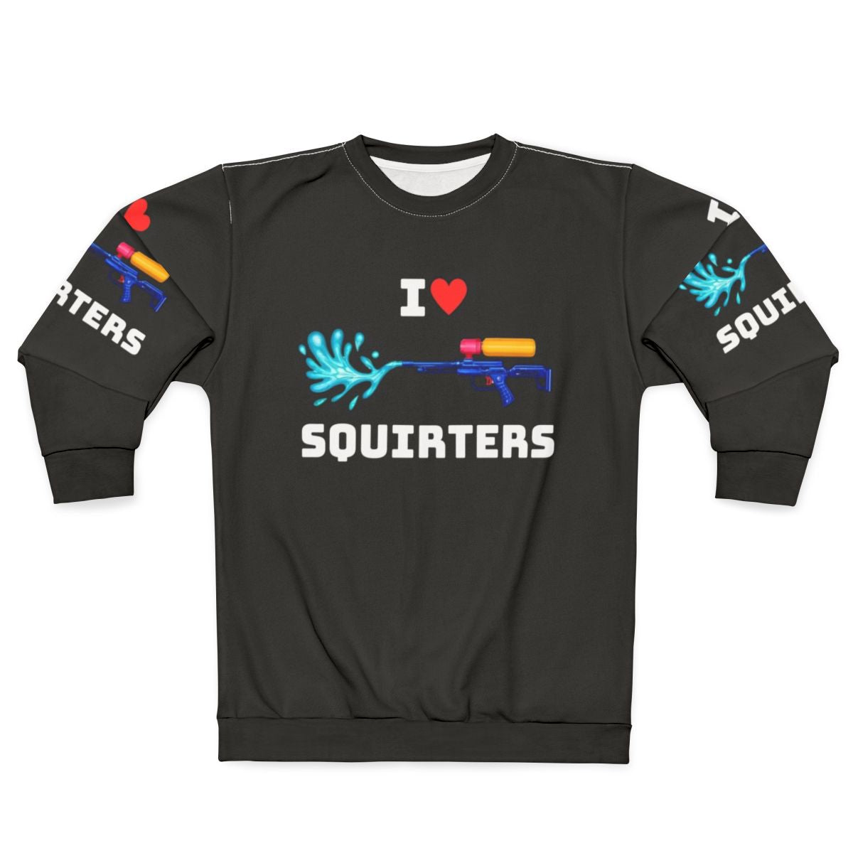 I Love Squirters Sweatshirt with Cute Squirrel Graphic