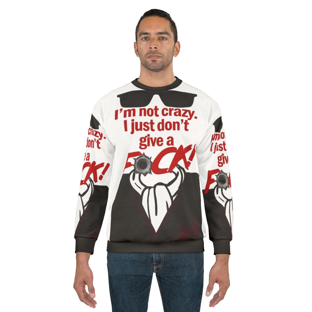 "I M Not Crazy Retro Sweatshirt - 80s Cult Classic Sci-Fi Horror"