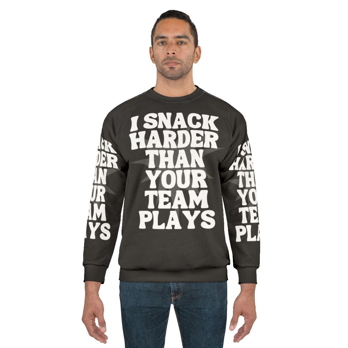 Snack Harder Than Your Team Plays Funny Sports Sweatshirt