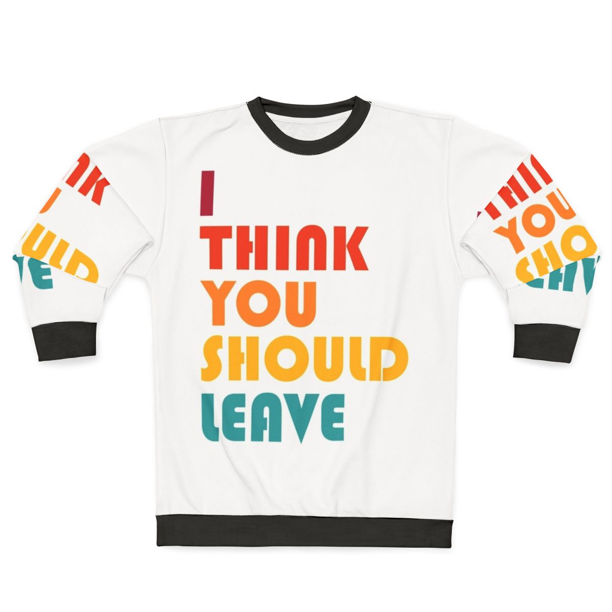Retro "I Think You Should Leave" Comedy Sweatshirt by Tim Robinson