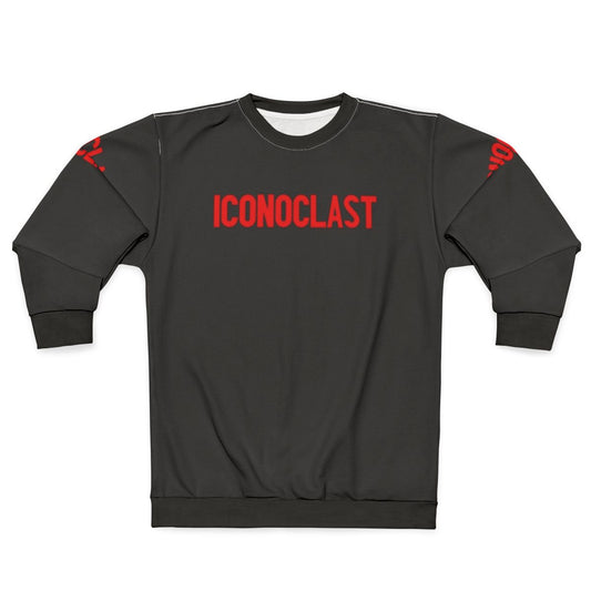 Iconoclast Sweatshirt, featuring a bold design for the nonconformist