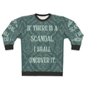 "Bridgerton Scandal Uncover It Sweatshirt"