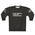 "Unsupervised Mischief" Funny Sarcastic Sweatshirt