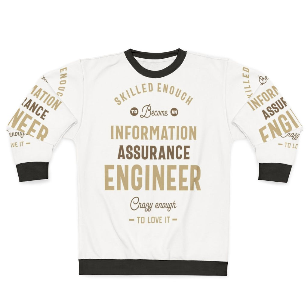 Cyber Security Information Assurance Engineer Sweatshirt
