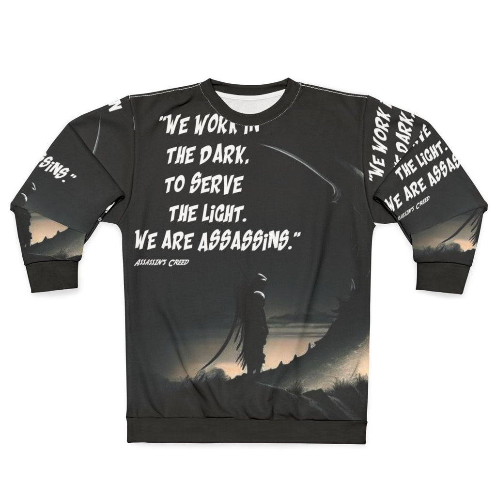 Inspirational Assassin's Creed Sweatshirt with Motivational Quotes