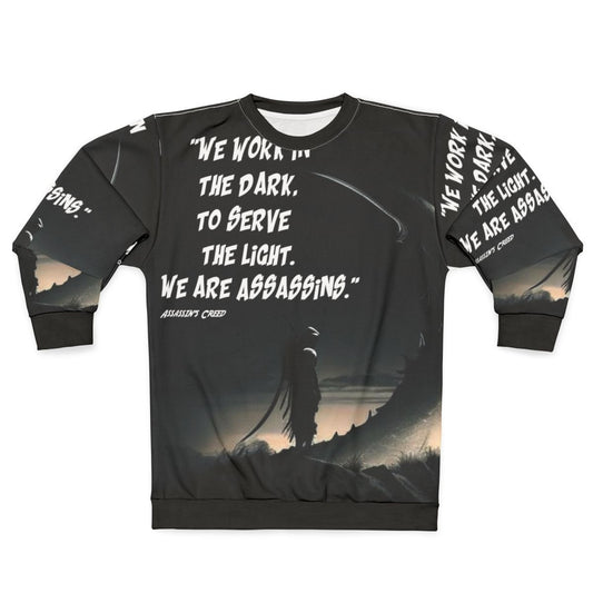 Inspirational Assassin's Creed Sweatshirt with Motivational Quotes