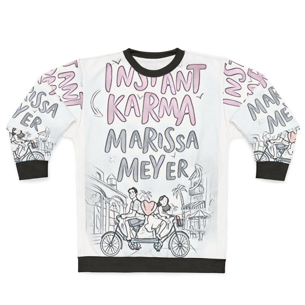 Instant Karma Sweatshirt featuring Lunar Chronicles design