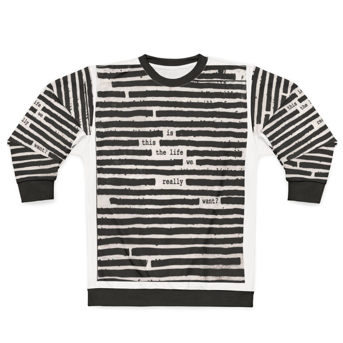 "Roger Waters 'Is This The Life We Really Want?' Sweatshirt"