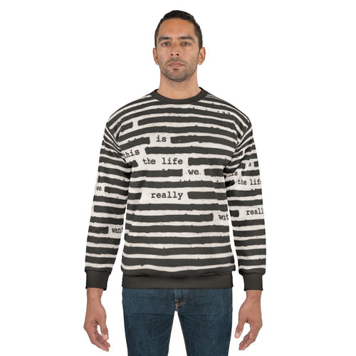 "Is This The Life We Really Want?" Roger Waters Political Rock Sweatshirt
