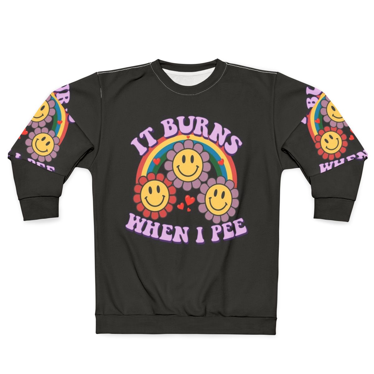 Retro "It Burns When I Pee" Funny Meme Sweatshirt