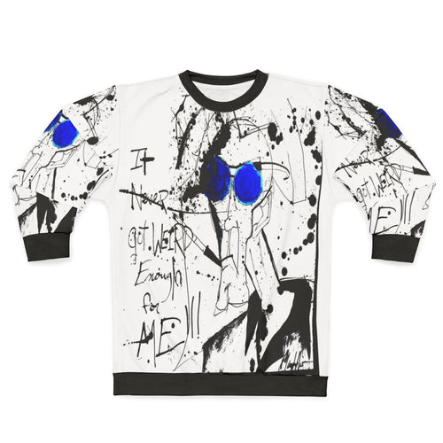 "It Never Got Weird Enough for Me" Hunter S. Thompson inspired sweatshirt featuring ink splatter and Gonzo graphic