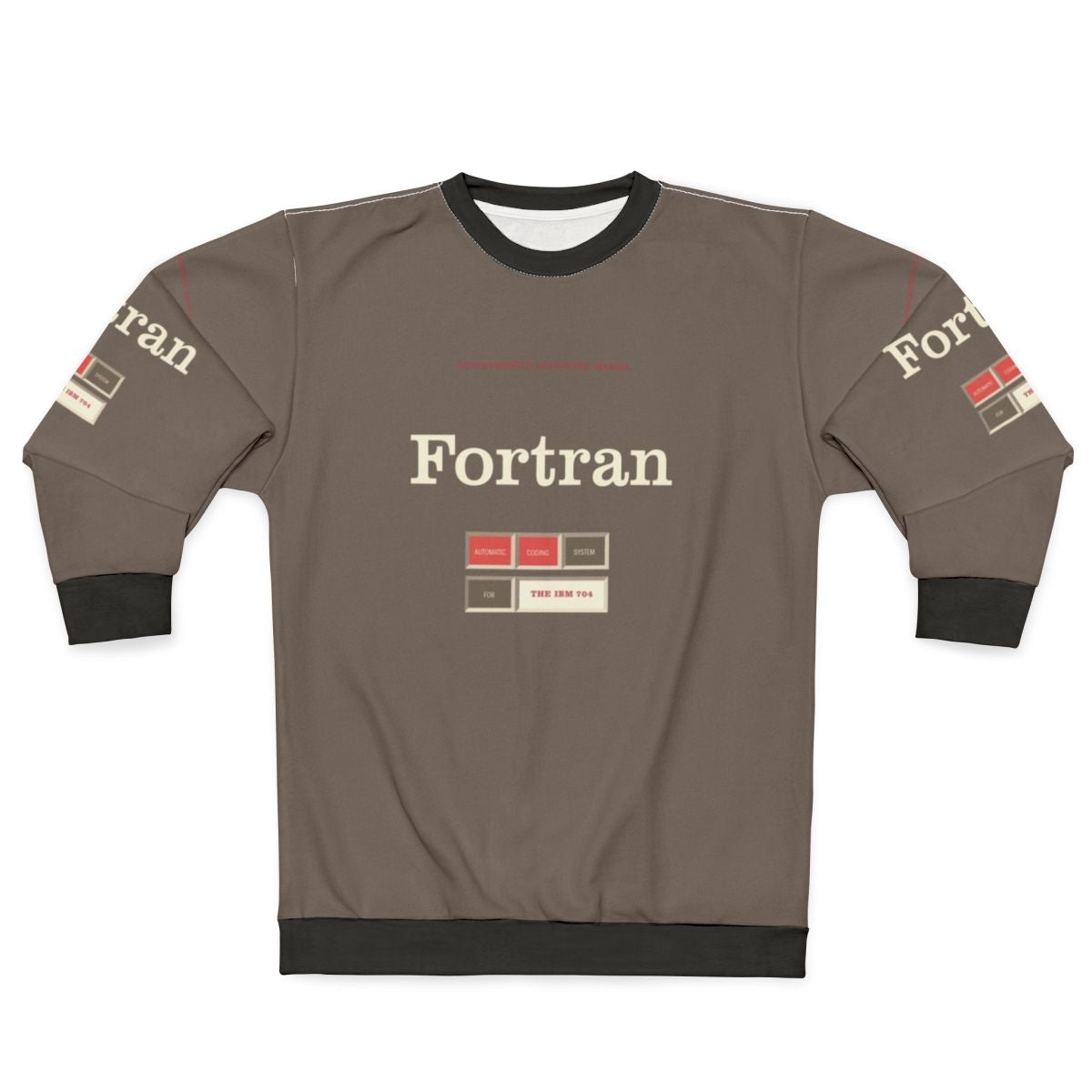 Retro Fortran programming sweatshirt featuring classic computer history