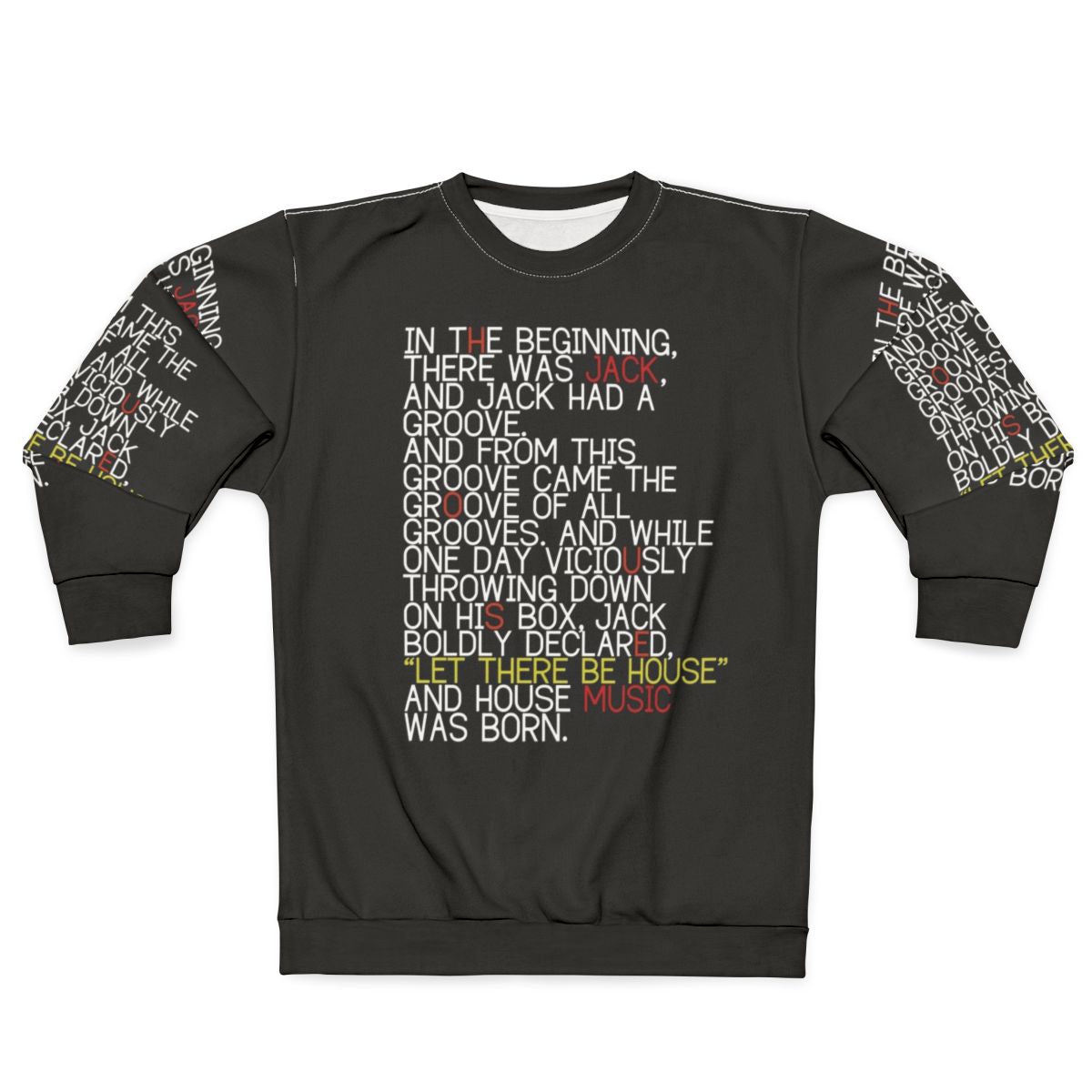 House Music Groove Sweatshirt