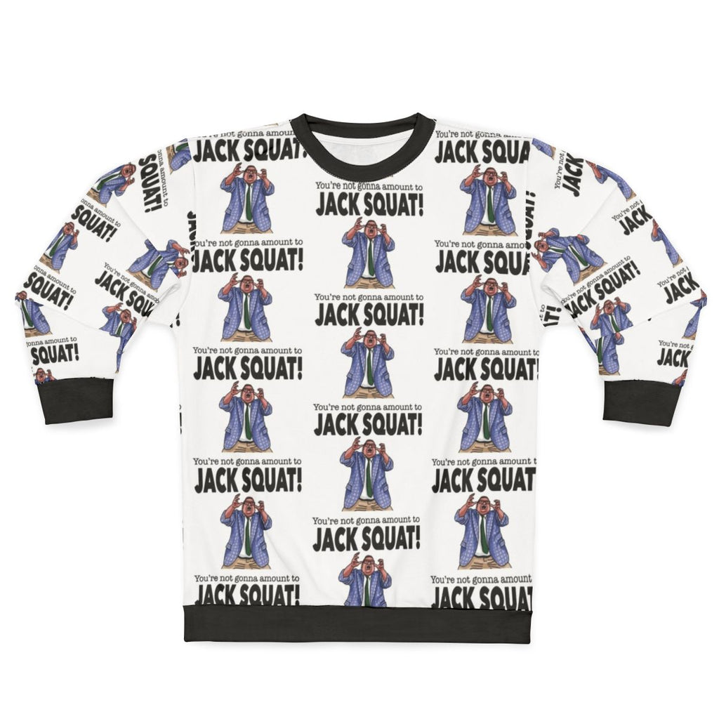 Chris Farley Matt Foley Motivational Speaker Sweatshirt