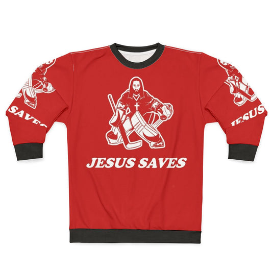 Jesus Saves Hockey Goalie Sweatshirt