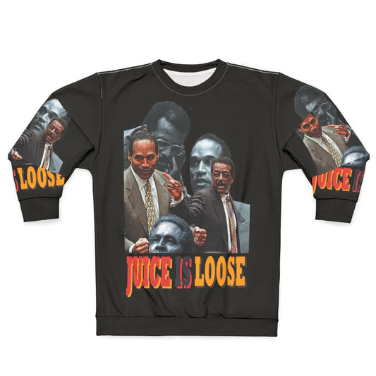 Vintage 90s sweatshirt with OJ Simpson "The Juice is Loose" design