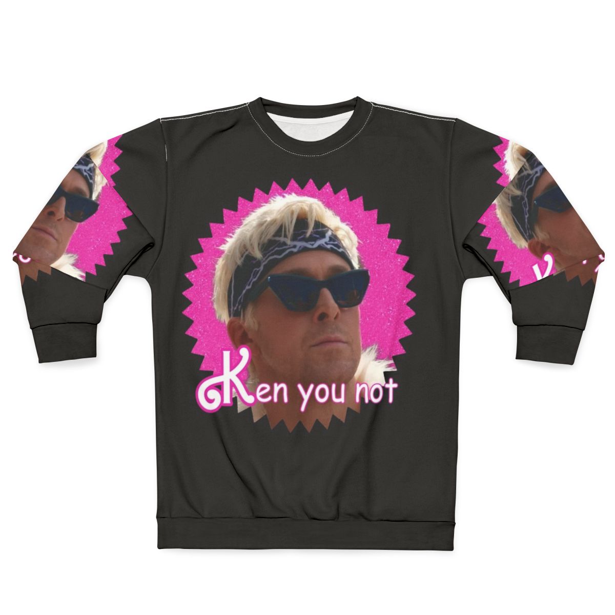 "Funny meme parody sweatshirt with text 'Ken You Not'"