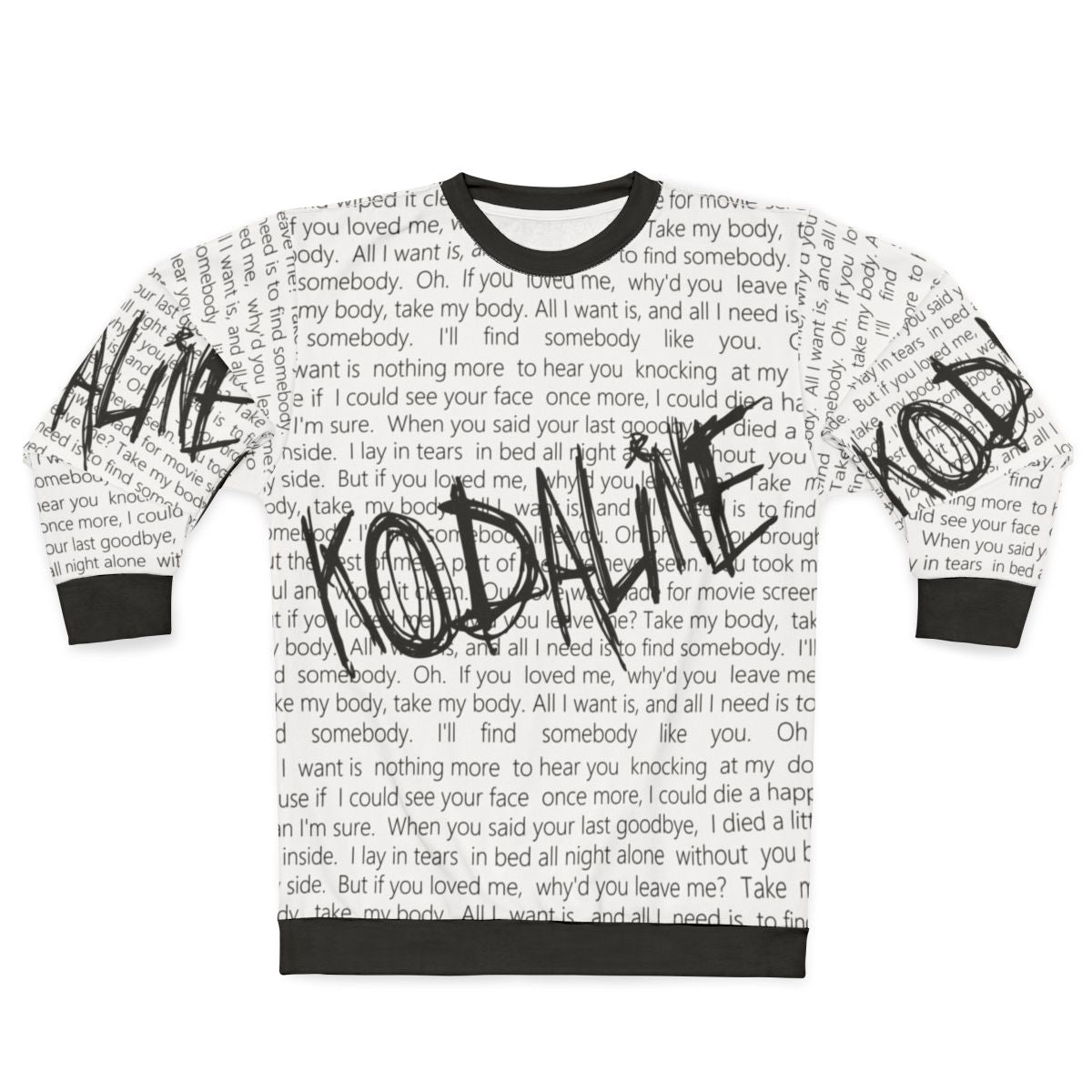 Kodaline "All I Want" Lyrics Sweatshirt