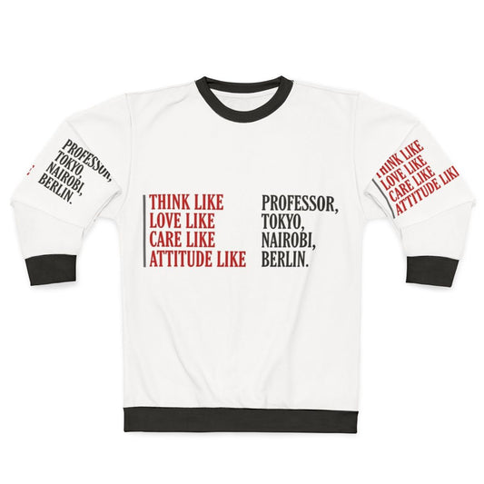 Money Heist Themed Sweatshirt