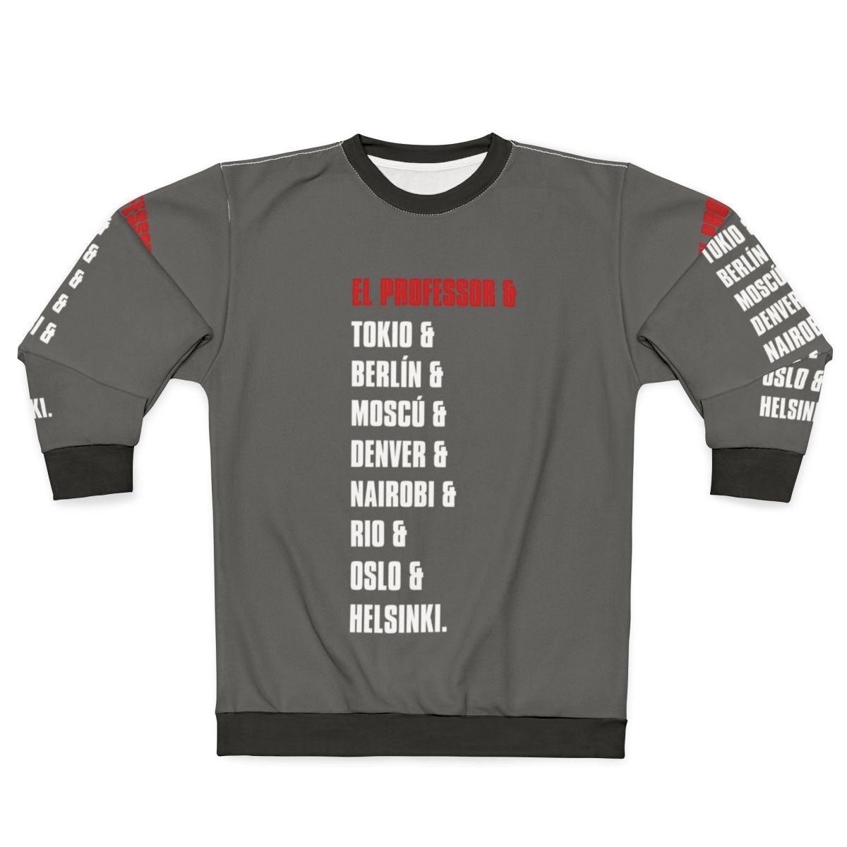 Money Heist La Casa De Papel Sweatshirt