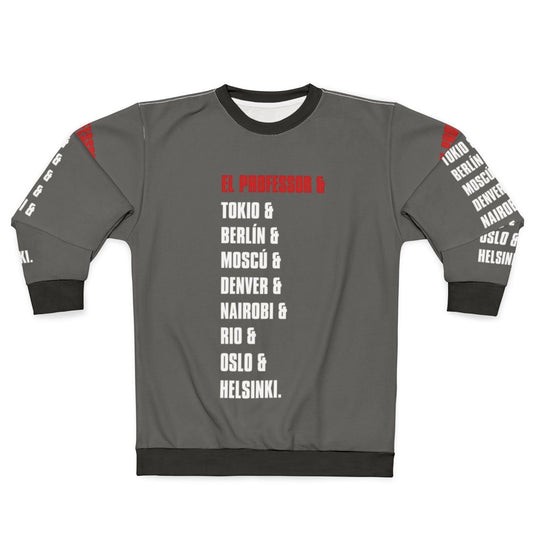 Money Heist La Casa De Papel Sweatshirt