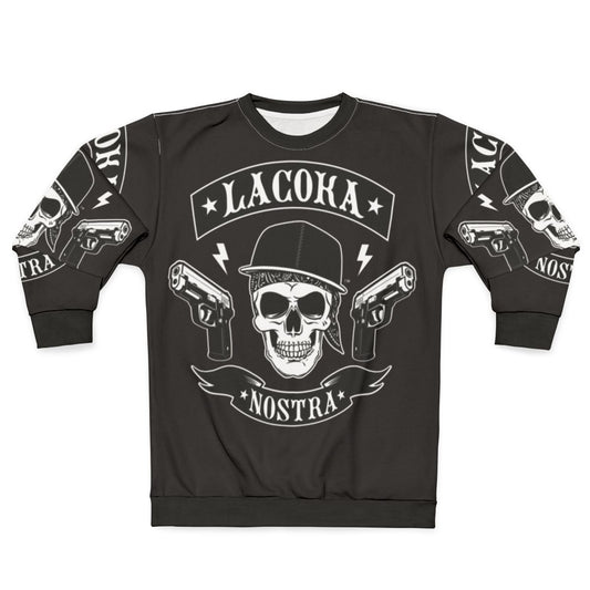La Coka Nostra Streetwear Sweatshirt