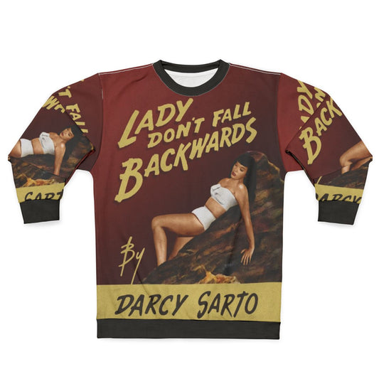 Lady Don't Fall Backwards Hancock Classic Comedy Sweatshirt