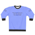 Bridgerton Lady Whistledown Quote Sweatshirt