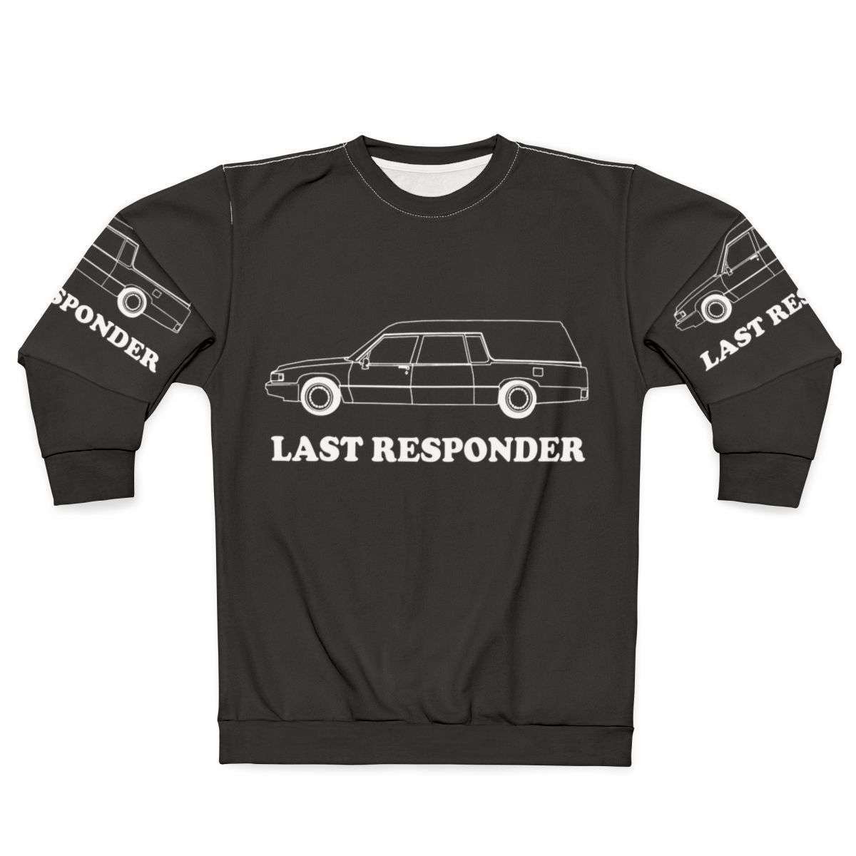 Last Responder Funeral Sweatshirt