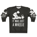 Legalize Wheelies Sweatshirt